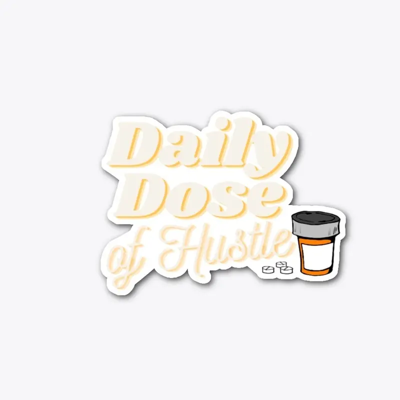 Daily Dose of Hustle Retro